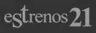 Estrenos 21